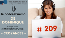PODCAST’IMMO #209 : NOS CROYANCES