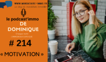 PODCAST’IMMO #214 : MOTIVATION