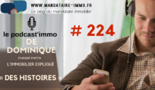 PODCAST’IMMO #224 : DES HISTOIRES