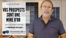 Vos prospects valent de l'or
