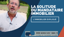 SOLITUDE de l'agent immobilier