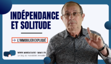 INDEPENDANCE ET SOLITUDE